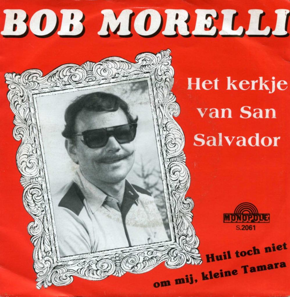 Bob Morelli – Het Kerkje Van San Salvador, Ophalen of Verzenden, Zo goed als nieuw, Nederlandstalig