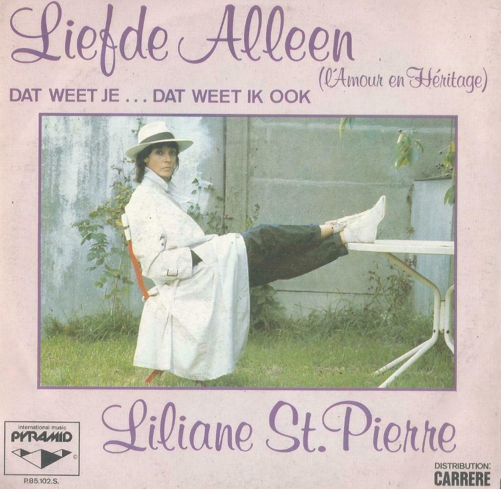 Liliane Saint Pierre – Liefde Alleen / Dat weet je … dat, Cd's en Dvd's, Gebruikt, 7 inch, Single, Ophalen of Verzenden