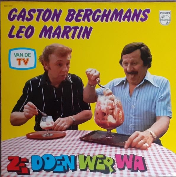 Gaston Berghmans & Leo Martin - Ze Doen Wer Wa, Ophalen of Verzenden, Zo goed als nieuw, 12 inch