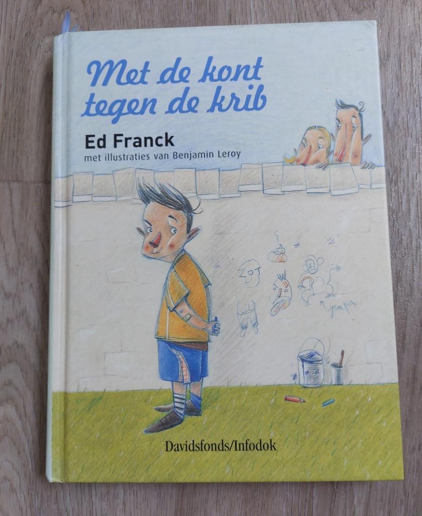 Ed Franck - Met de kont tegen de krib, Fiction général, Comme neuf, Enlèvement, Ed Franck