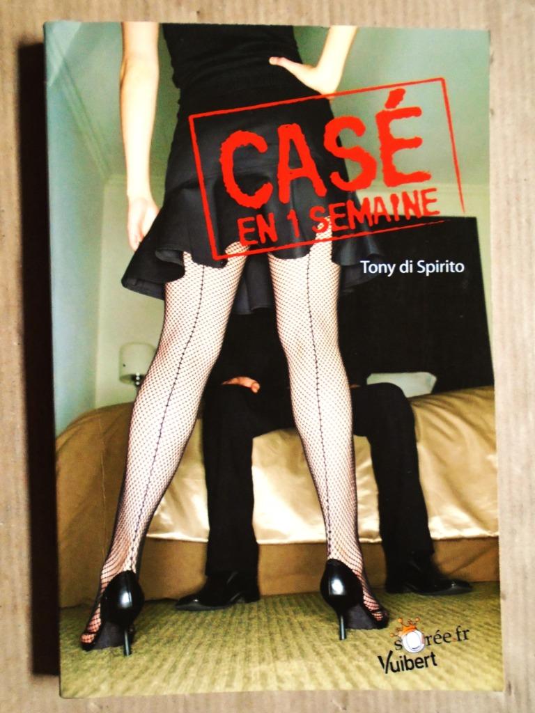 Casé en 1 semaine - 2008 - Tony di Spirito, Boeken, Overige Boeken, Zo goed als nieuw, Ophalen of Verzenden