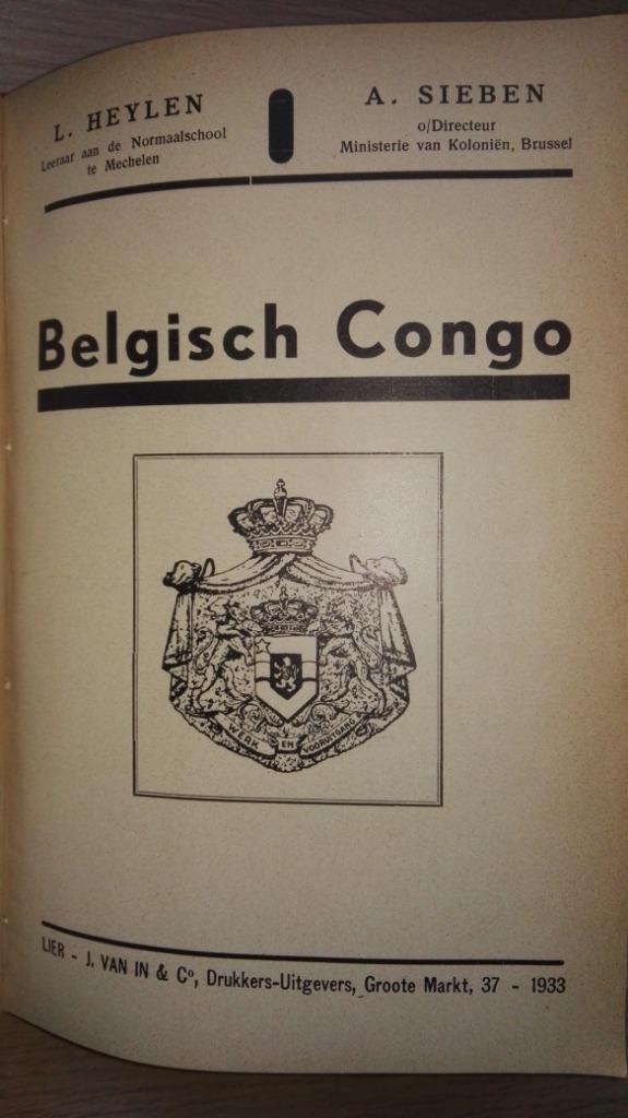 Heylen en Sieben - Belgisch Congo - 1933 - Van In - Kongo, Livres, Histoire mondiale, Enlèvement ou Envoi