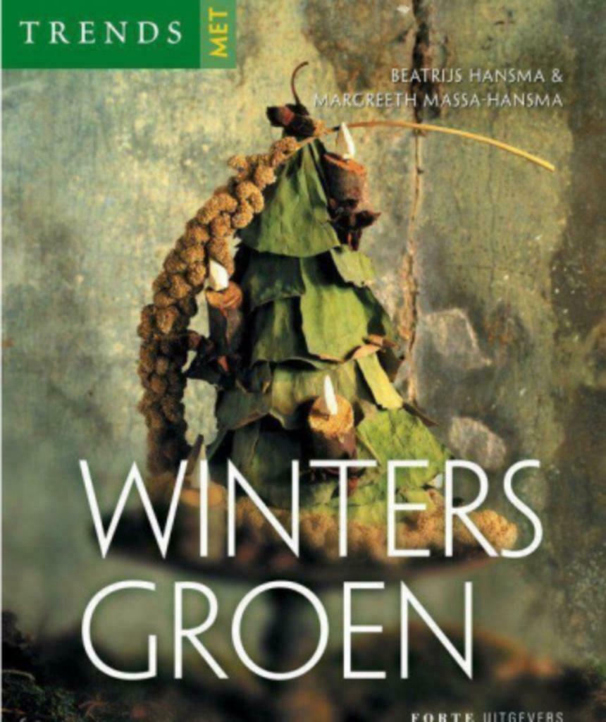 Winters groen, Beatrijs Hansma en Margreeth, Ophalen of Verzenden