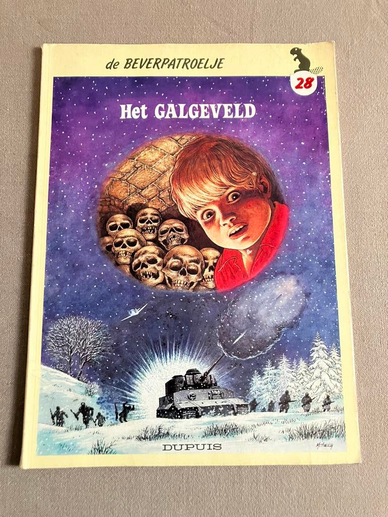 De Beverpatroelje nr 28 - Het Galgeveld - 1e druk 1989., Enlèvement ou Envoi, Une BD, Mitacq, Comme neuf