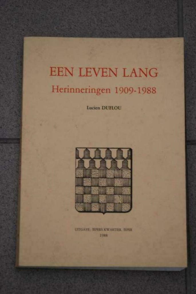 een leven lang herinneringen 1909-1988 Lucien Duflou ieper, Boeken, Ophalen of Verzenden, Zo goed als nieuw