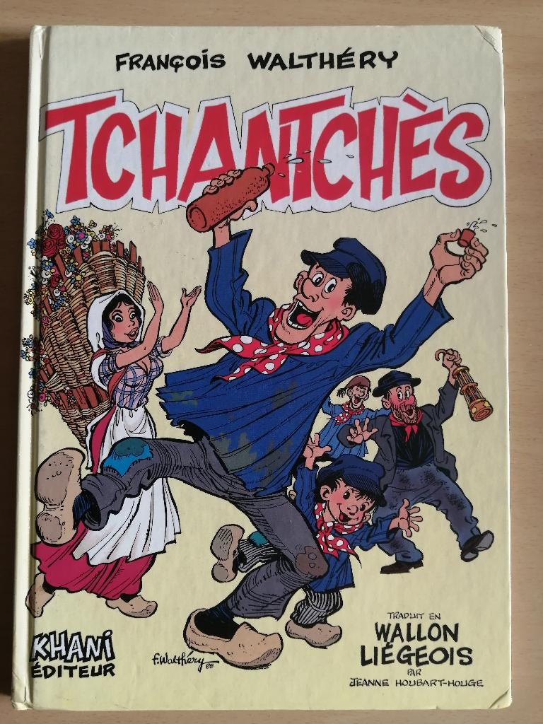 BD Tchantchès de F. Walthéry En Wallon Liégeois E.O.1988, Ophalen of Verzenden, F. Walthéry