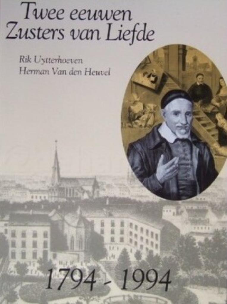 Twee eeuwen Zusters van Liefde van Sint-Vincentius a Paulo t, Livres, Histoire & Politique, Comme neuf, 20e siècle ou après, Enlèvement ou Envoi