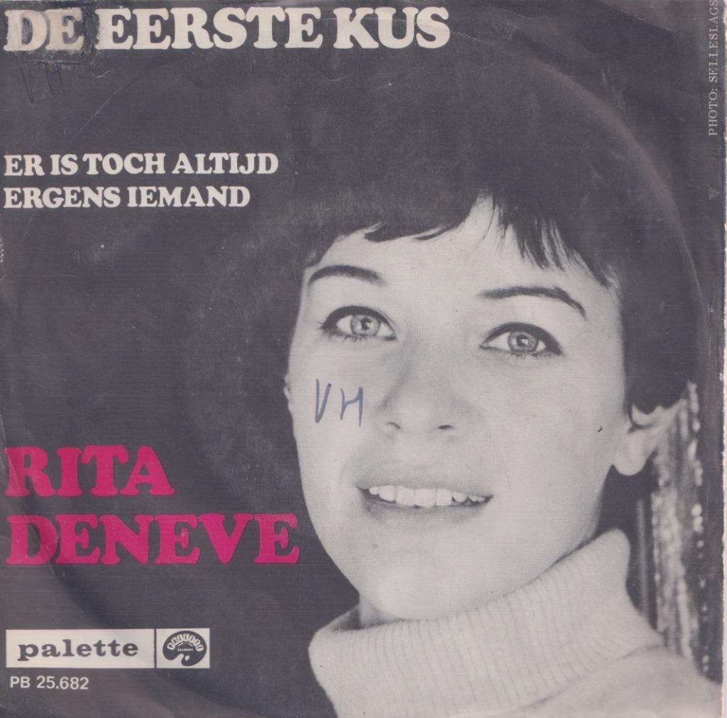 Rita Deneve – De eerste kus / Er is toch altijd ergens ieman, Gebruikt, 7 inch, Single, Ophalen of Verzenden