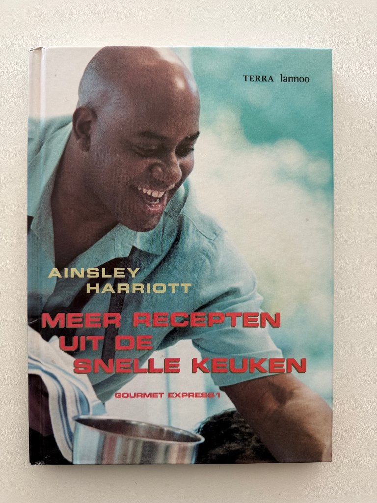 Ainsley Harriott - Meer Recepten uit de Snelle Keuken, Ophalen of Verzenden, Gelezen, Europa, Tapas, Hapjes en Dim Sum