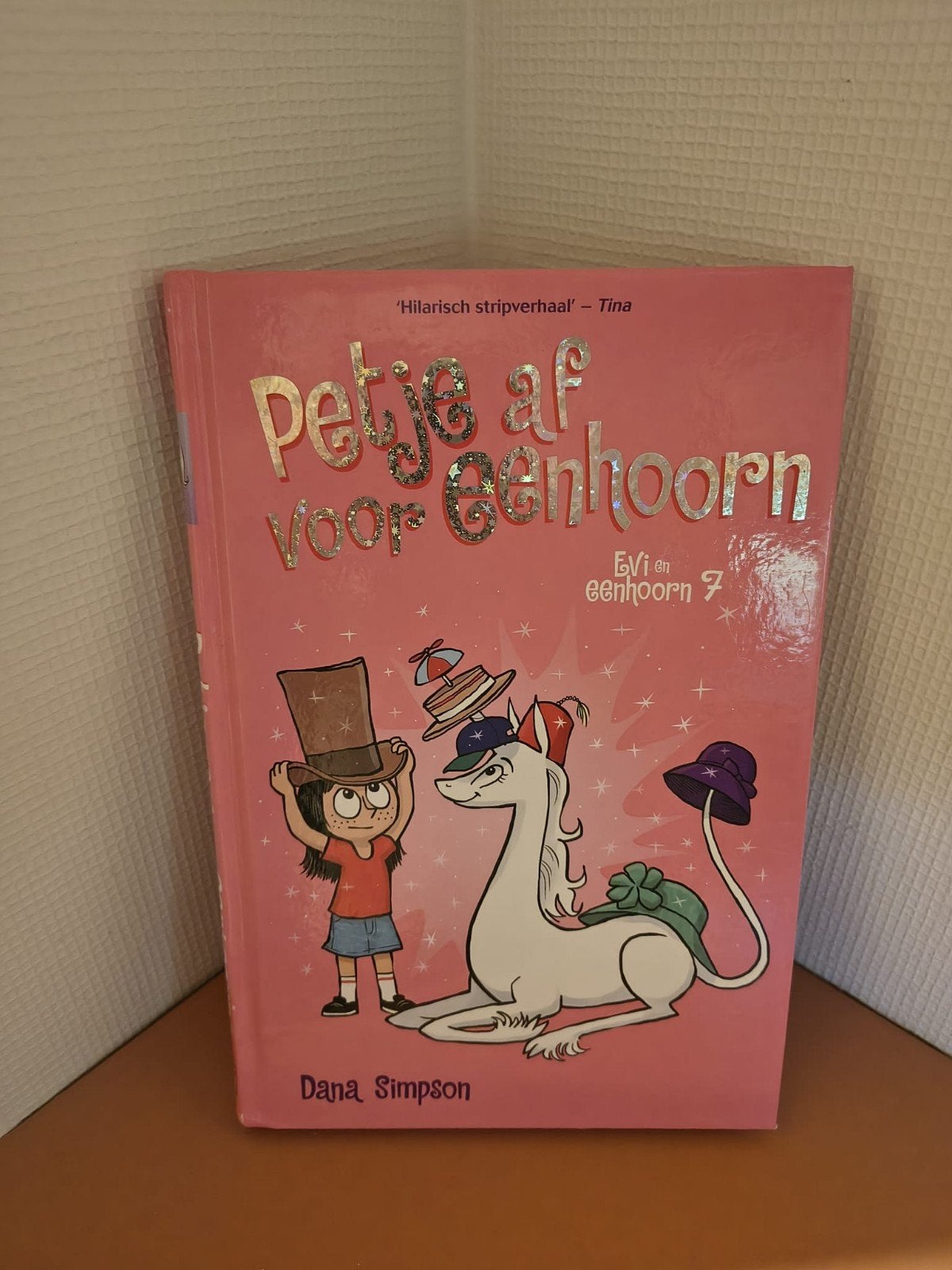 Dana Simpson - Petje af voor eenhoorn, Boeken, Ophalen, Dana Simpson