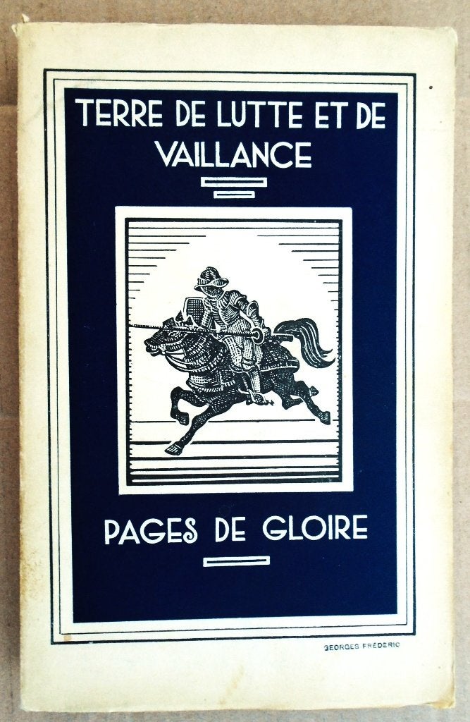 Pages de Gloire - Terre de lutte et de vaillance - 1935/1936, Enlèvement ou Envoi, Diverse auteurs, Utilisé, 20e siècle ou après