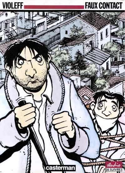 Faux contact Violeff Studio A suivre EO, Livres, BD, Une BD, Enlèvement ou Envoi, Comme neuf