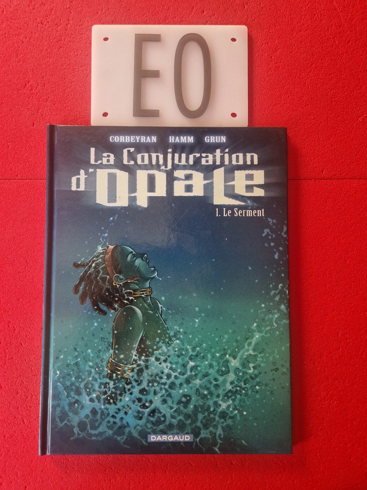 bd la conjuration d opale 1,EO, Enlèvement ou Envoi