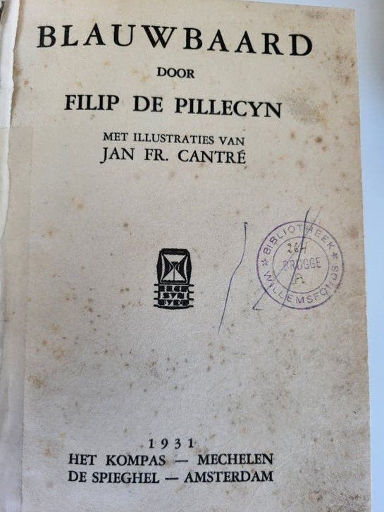 Filips de Pillecyn - Blauwbaard - Cantre - 1ste druk, Ophalen of Verzenden