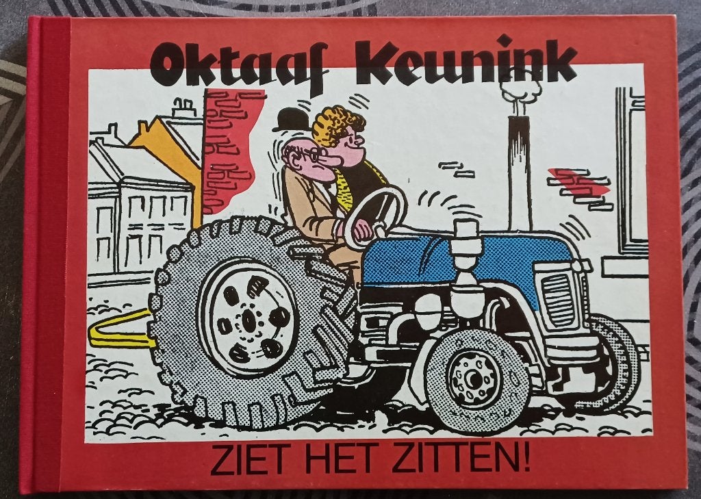 Oktaaf Keunink ziet het zitten! Met handtekening Marc Sleen, Boeken, Ophalen of Verzenden, Marc Sleen