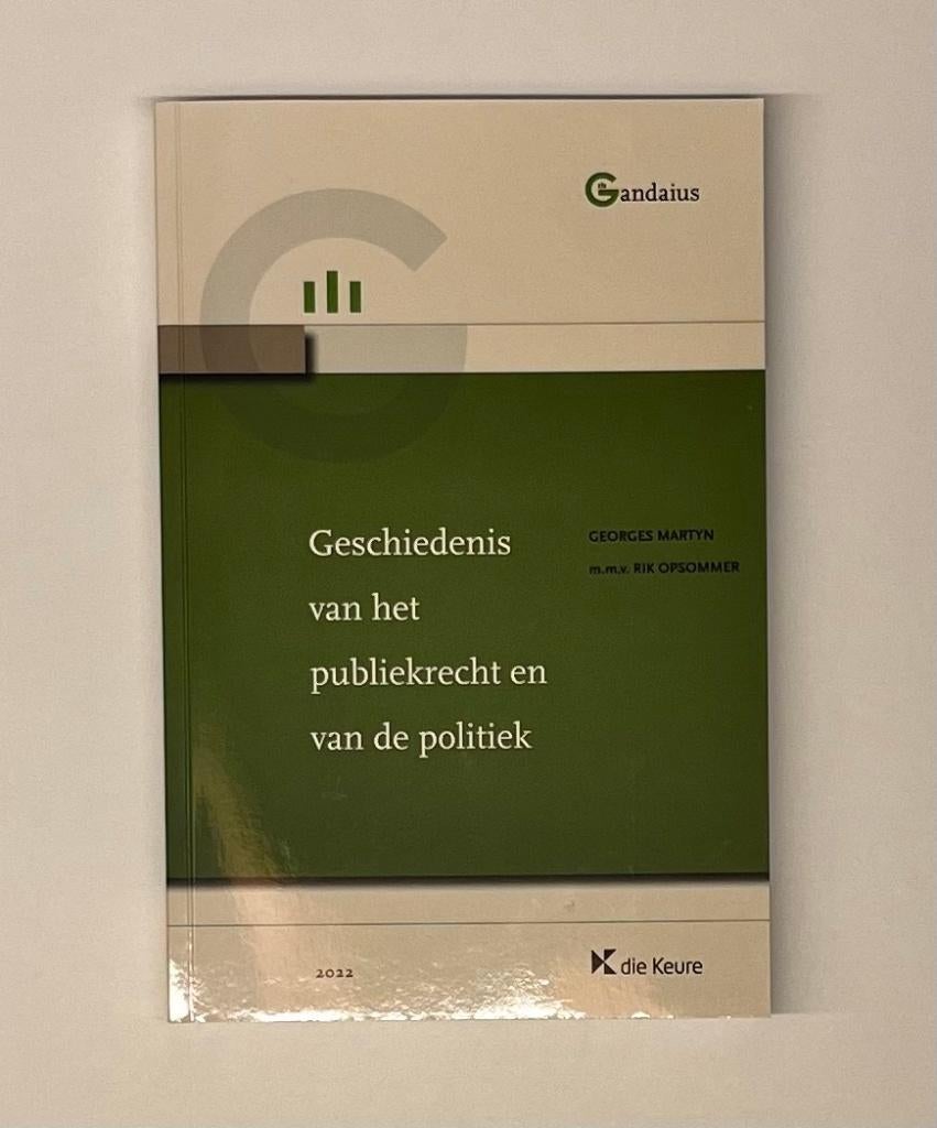 Geschiedenis van het Publiekrecht en de Politiek – Nieuw, Neuf, Enlèvement ou Envoi, Die keure, Enseignement supérieur