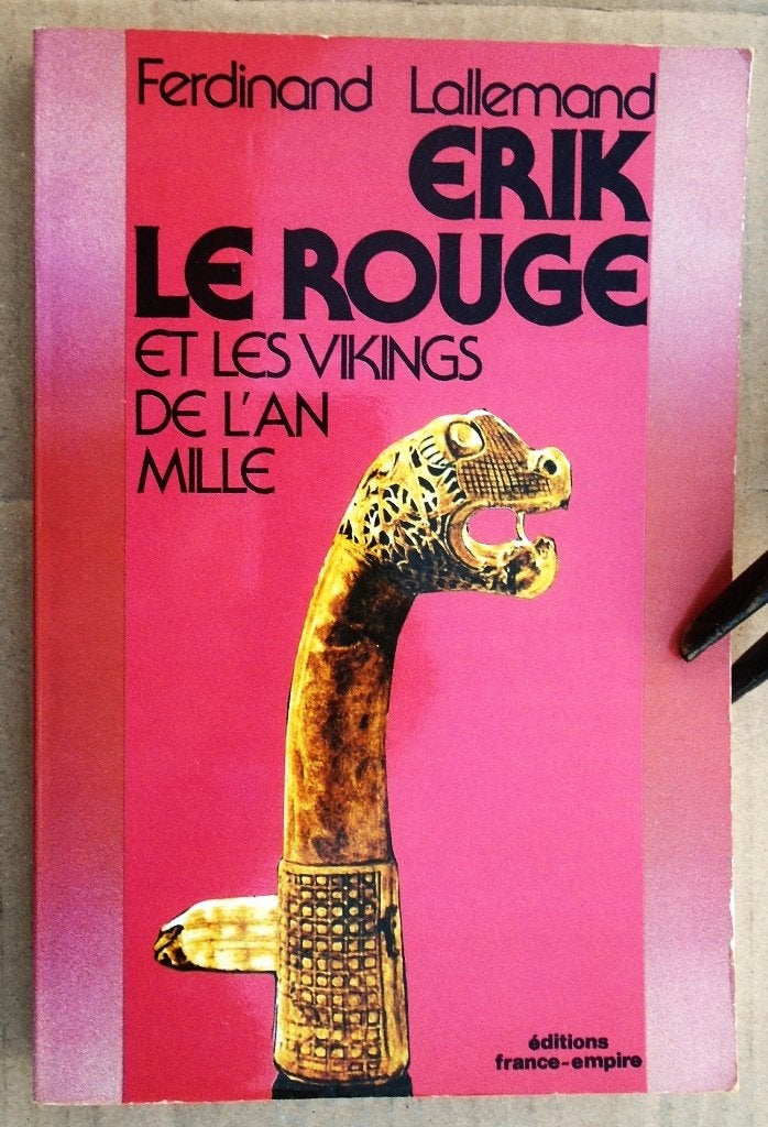 Erik le Rouge et les Vikings de l'An Mille - 1986 /Lallemand, Livres, Enlèvement ou Envoi, Ferdinand Lallemand (1912-1997), 14e siècle ou avant