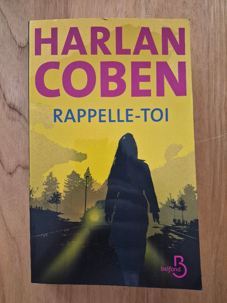Roman Rappelle-Toi - Harlan Coben, Enlèvement, Harlan Coben