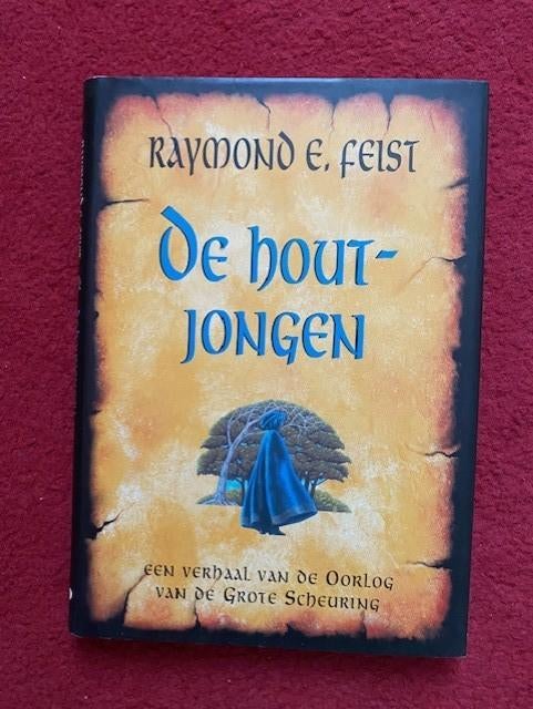 RAYMOND FEIST DE HOUTJONGEN,EEN VERHAAL VAN DE OORLOG VAN DE, Ophalen of Verzenden
