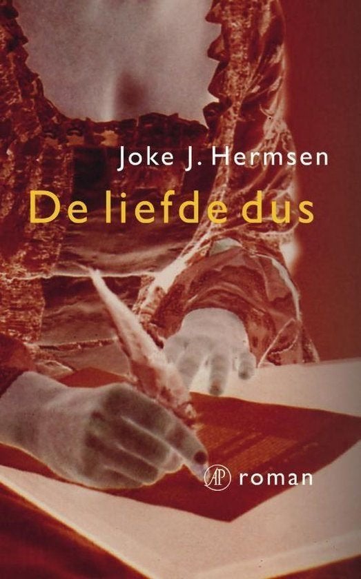 Te Koop Boek DE LIEFDE DUS Joke J.Hermsen, Livres, Romans, Enlèvement ou Envoi, Joke J.Hermsen, Utilisé, Pays-Bas