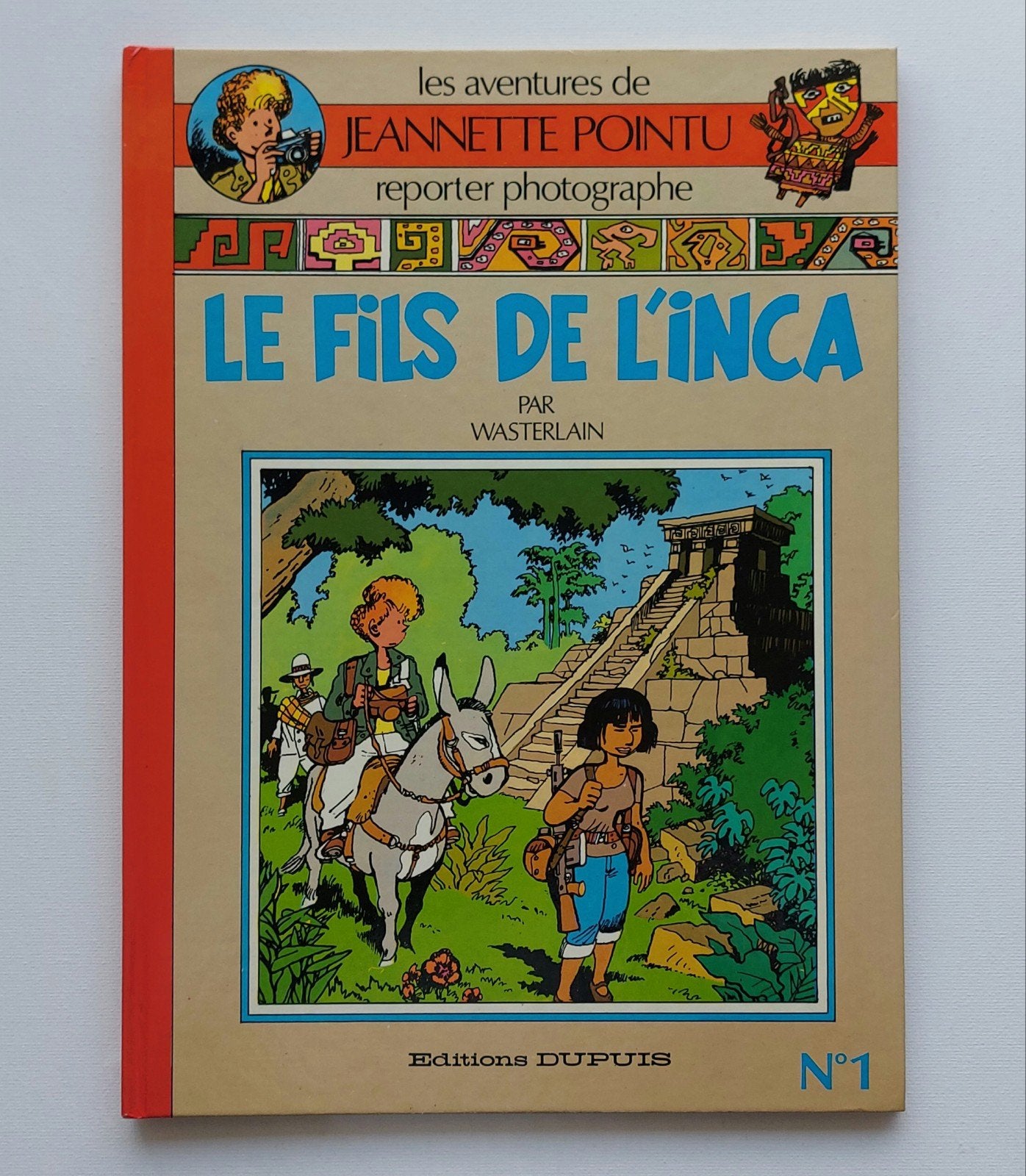 Jeannette Pointu - Le fils de l'Inca EO 1985 – Wasterlain, Enlèvement ou Envoi, Une BD, Utilisé, Marc Wasterlain