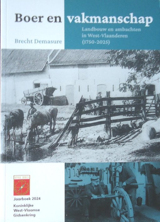 Boer en vakmanschap. Landbouw en ambachten in West-Vlaandere, Ophalen of Verzenden