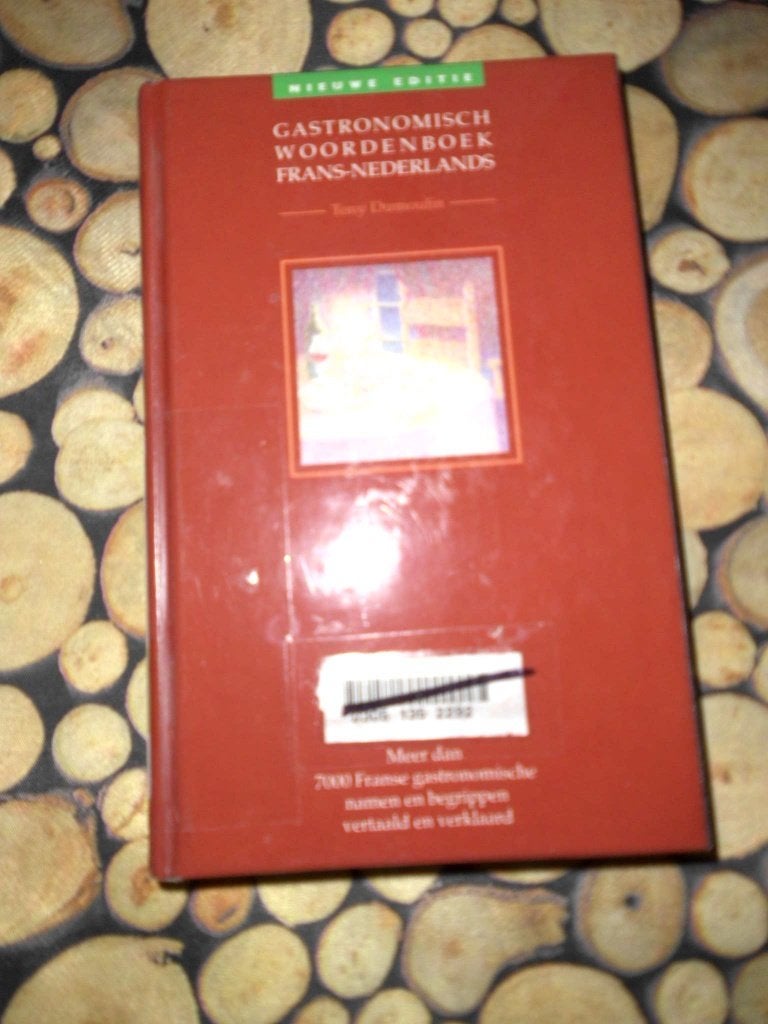 Gastronomisch woordenboek Frans - Nederlands, Boeken, Kookboeken, Ophalen of Verzenden, Gelezen, Tony Dumoulin