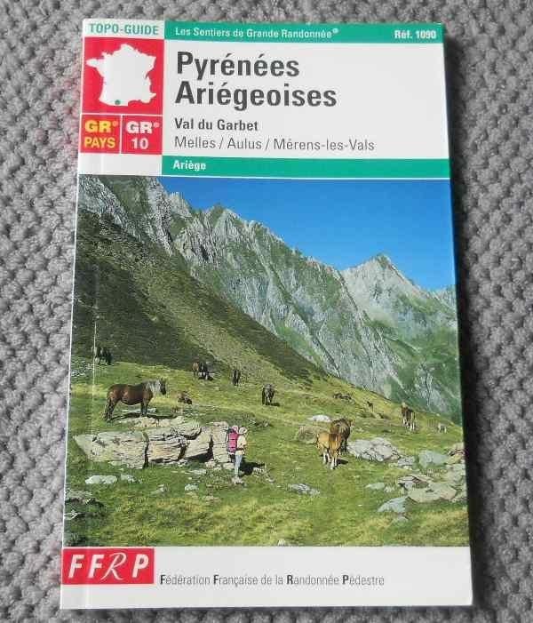 Topo-Guide GR 10 Pyrénées ariégeoises - Ariège, Enlèvement ou Envoi, Utilisé, Europe, Guide de balades à vélo ou à pied