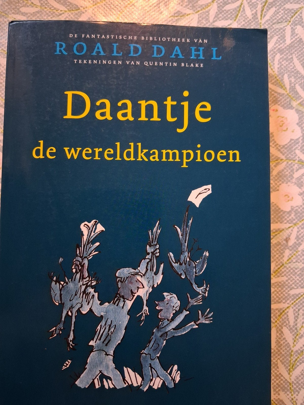 Roald Dahl - Daantje, de wereldkampioen, Boeken, Ophalen, Roald Dahl