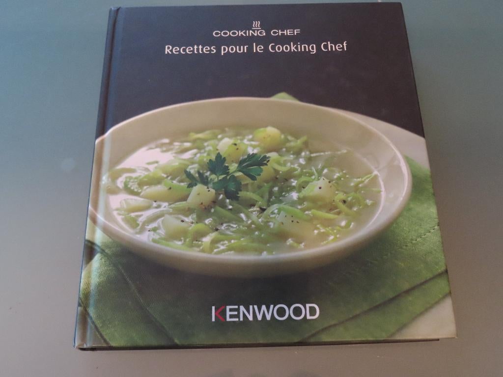 Kenwood - Recettes pour le Cooking Chef / Perfecte staat, Boeken, Kenwood, Gezond koken, Zo goed als nieuw, Europa