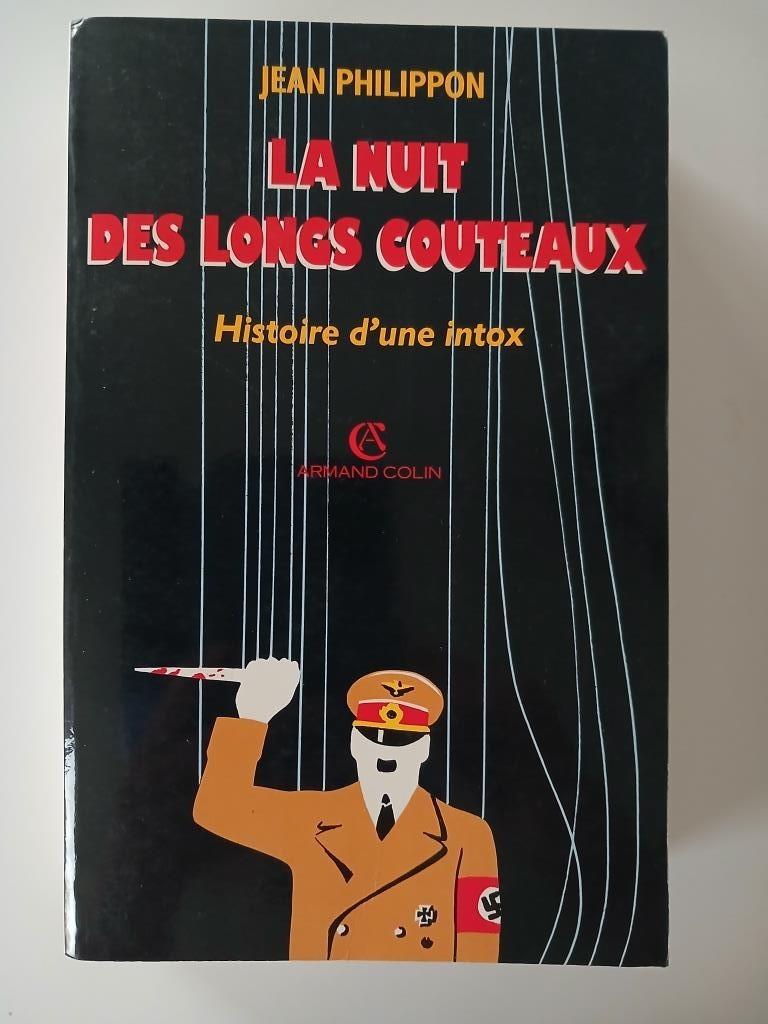 La nuit des longs couteaux - Jean Philippon - 1992, Jean Philippon, Avant 1940, Enlèvement, Général