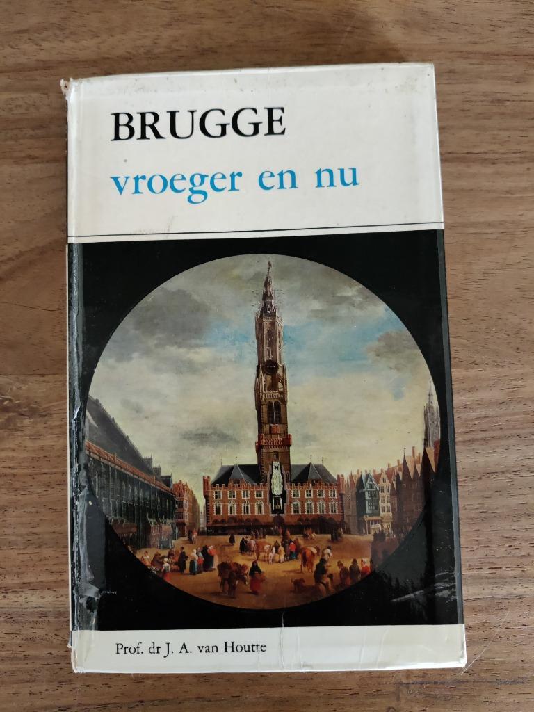 Brugge vroeger en nu - van houtte, Ophalen of Verzenden, Gelezen