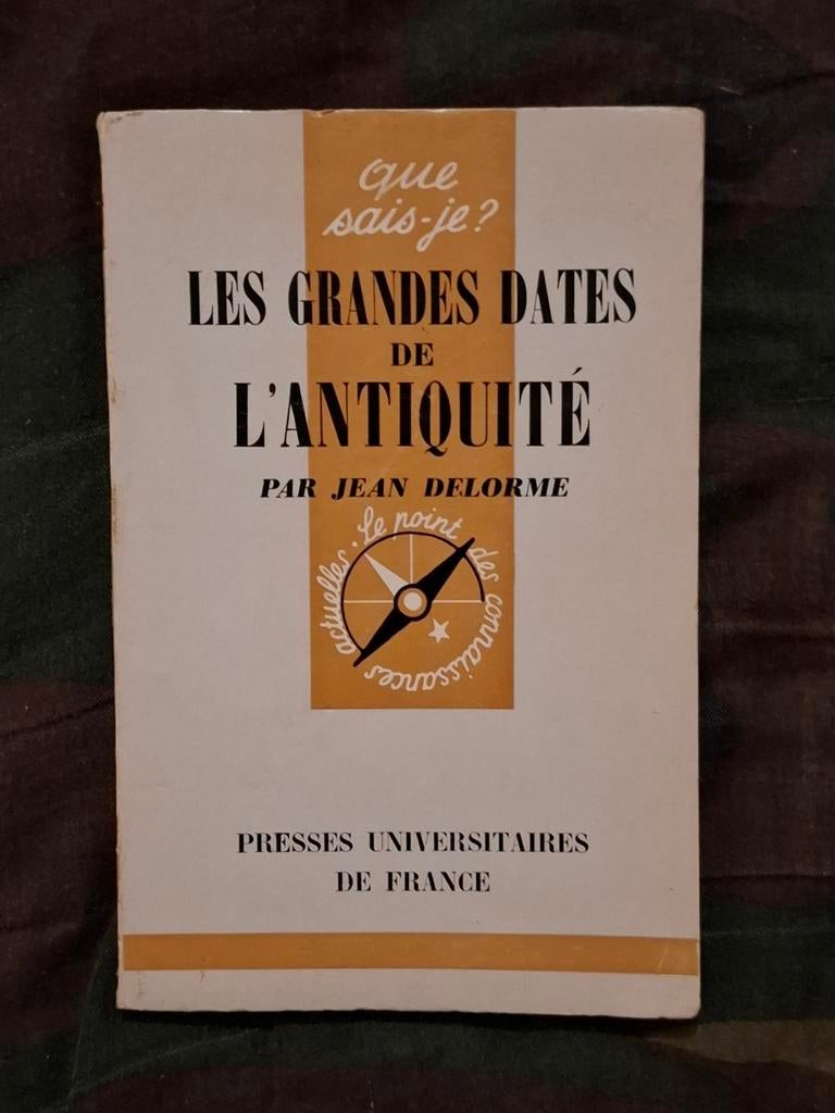 Les grandes dates de l'antiquité, Enlèvement ou Envoi, Utilisé, Jean Delorme