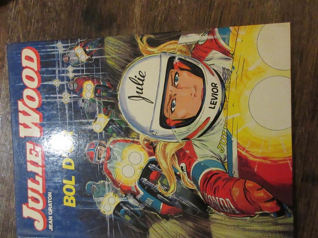 2 BD JULIE WOOD Jean Graton BOL D'OR et OURAGAN SUR DAYTONA, Boeken, Ophalen