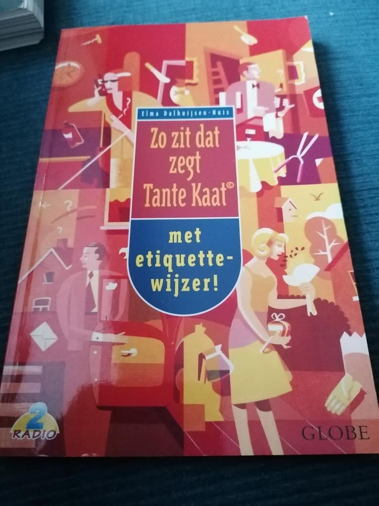 E. Dalhuijsen-Nuis - Zo zit dat, zegt tante Kaat, Enlèvement, Comme neuf, E. Dalhuijsen-Nuis