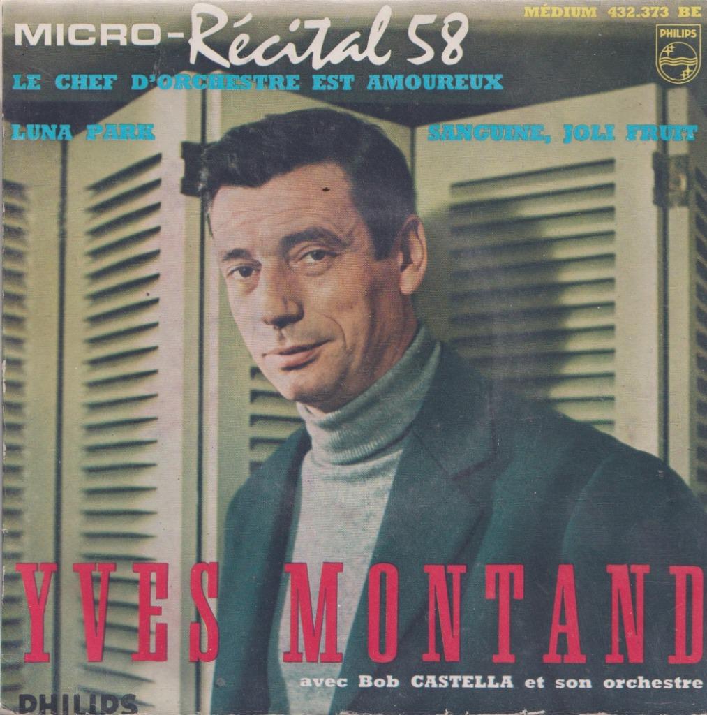 Yves Montand - Luna-Park / Sanguine, joli fruit + 1 - EP, Gebruikt, 7 inch, Ophalen of Verzenden, Pop