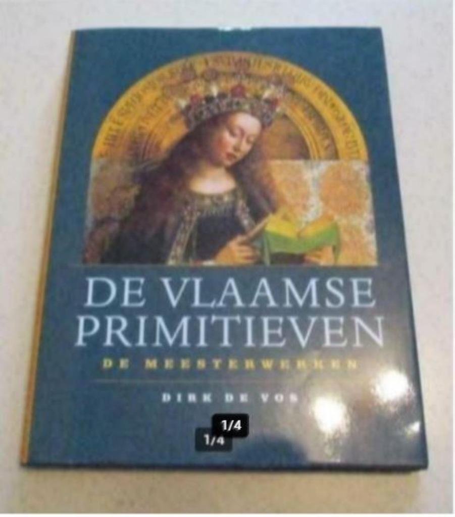 Beau livre 'Les Primitifs flamands' - Dirk de Vos, Enlèvement ou Envoi, Comme neuf, Peinture et dessin