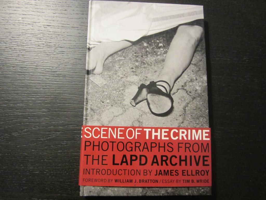 Scene of the crime : photographs from the LAPD archive, Ophalen of Verzenden