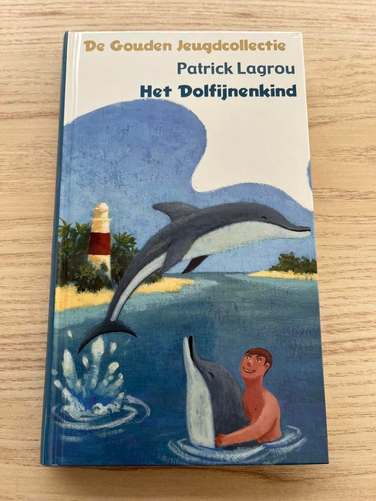 Patrick Lagrou - Het dolfijnenkind -De gouden jeugdcollectie, Boeken, Ophalen of Verzenden, Nieuw, Fictie algemeen