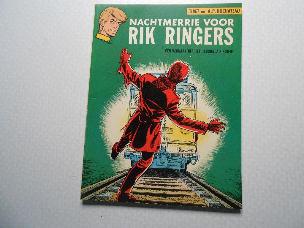 Rik Ringers 11 Nachtmerrie voor Rik Ringers 1970 1 ste druk., Eén stripboek, Tibet & A.P. Duchâteau, Ophalen of Verzenden, Zo goed als nieuw