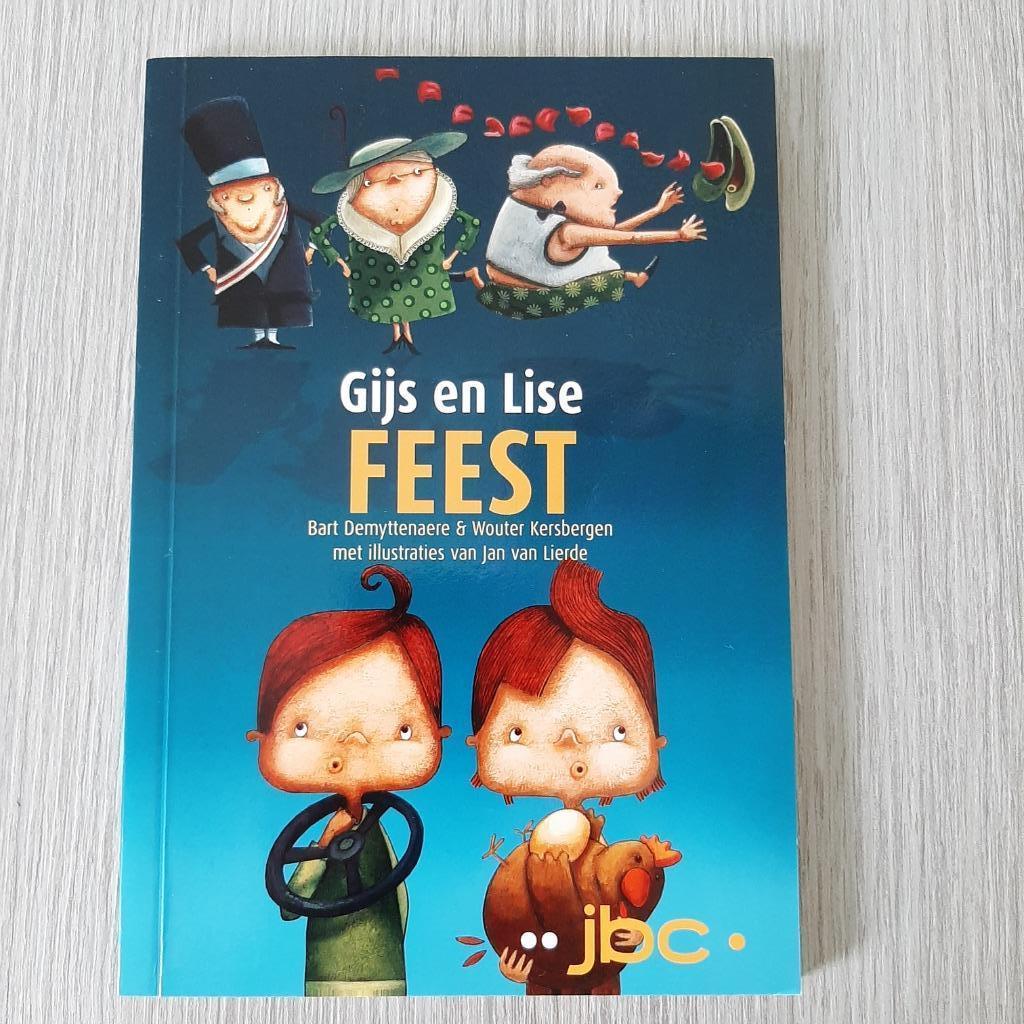 Feest - Gijs en Lise - Bart Demyttenaere, Boeken, Fictie algemeen, Ophalen of Verzenden, Zo goed als nieuw, Bart Demyttenaere