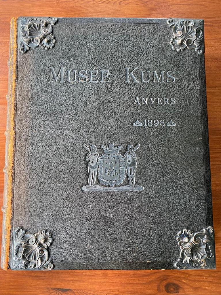 Musée Kums - 1898 Anvers - Antiek boek, Enlèvement