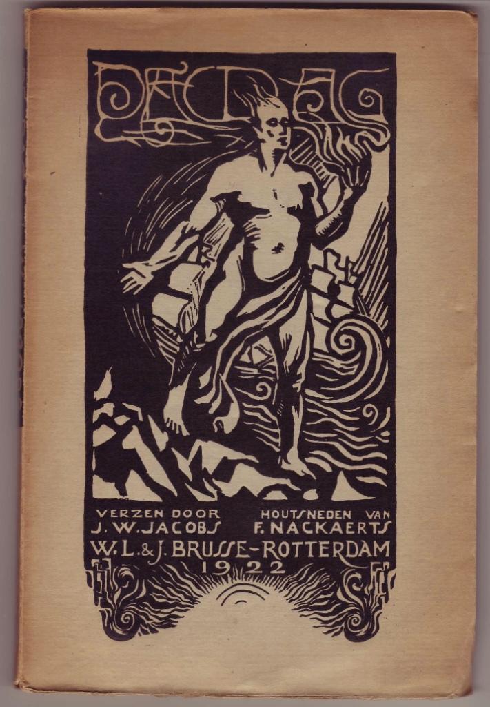 J.W. Jacobs / Frans Nackaerts, De Dag. Verzen, Livres, Poèmes & Poésie, Utilisé, Un auteur, Enlèvement ou Envoi