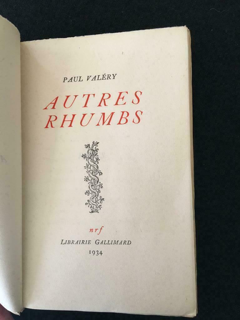 Autres Rhumbs - Paul Valéry, Antiquités & Art, Envoi