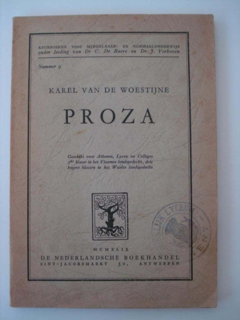 BK1. Karel van de Woestijne Proza schoolboek 1949, Antiek en Kunst, Verzenden