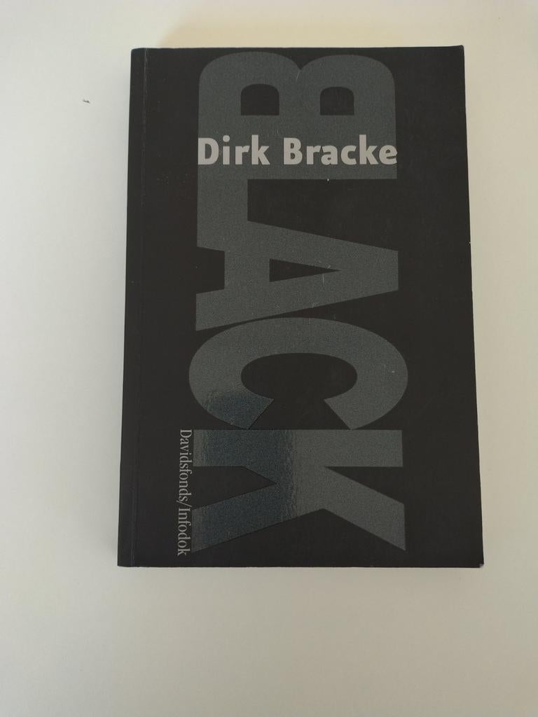 Dirk Bracke - Black, Boeken, Ophalen of Verzenden, Dirk Bracke