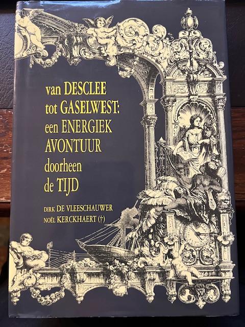 Van Desclee tot Gaselwest energiek avontuur doorheen de tijd, Ophalen