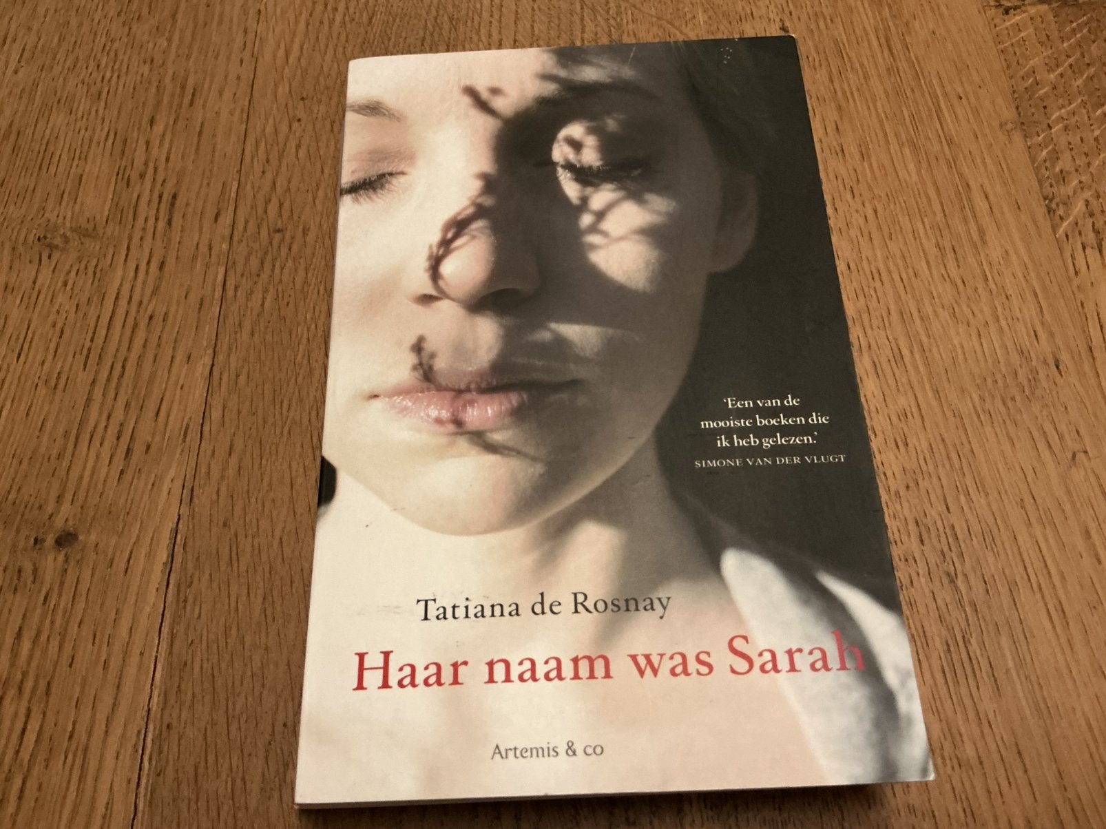 Tatiana de Rosnay - Haar naam was Sarah, Enlèvement, Utilisé, Tatiana de Rosnay