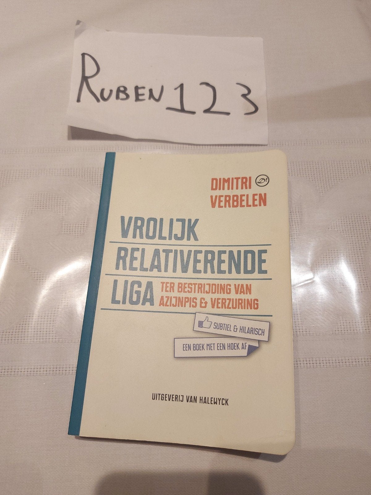 Vrolijk relativerende liga ter bestrijding van azijnpis en v, Boeken, Ophalen of Verzenden, Dimitri Verbelen