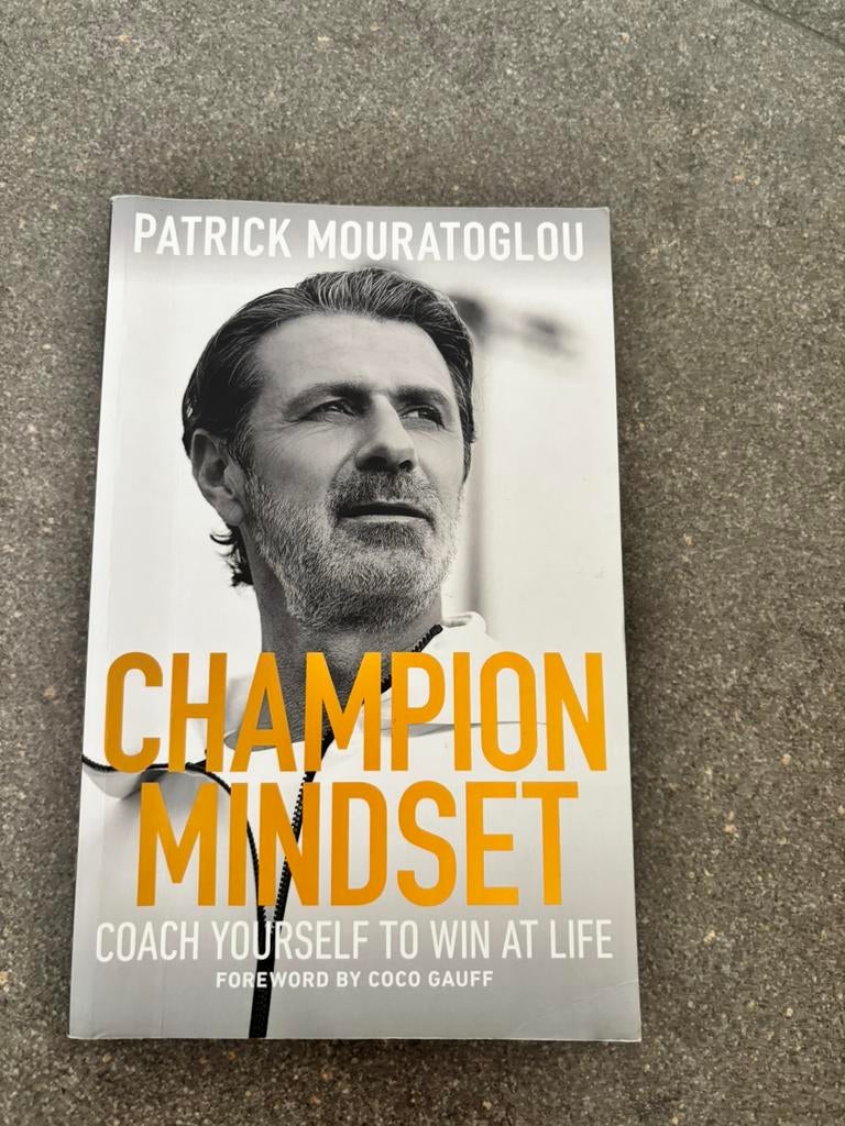 Champion mindset / Patrick Mouratoglou, Boeken, Ophalen of Verzenden, Gelezen